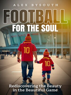 cover image of Football for the Soul